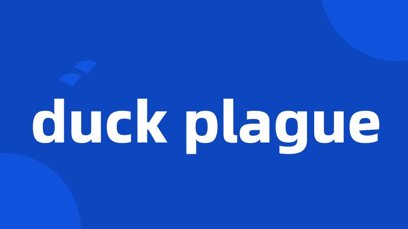 duck plague