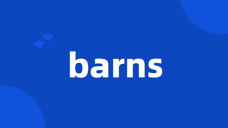 barns