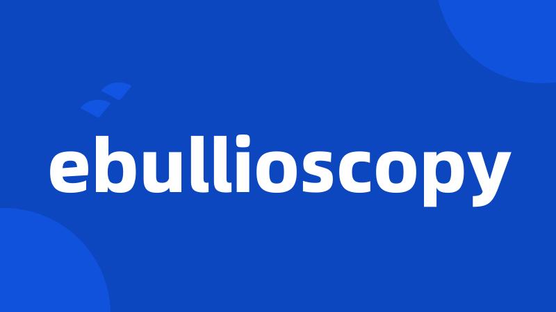 ebullioscopy