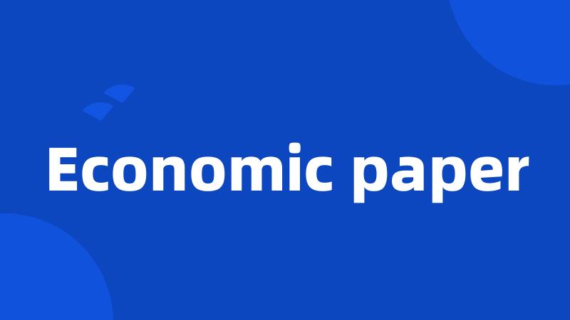 Economic paper