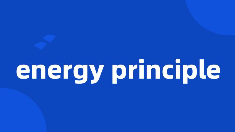 energy principle