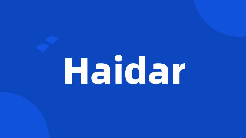 Haidar