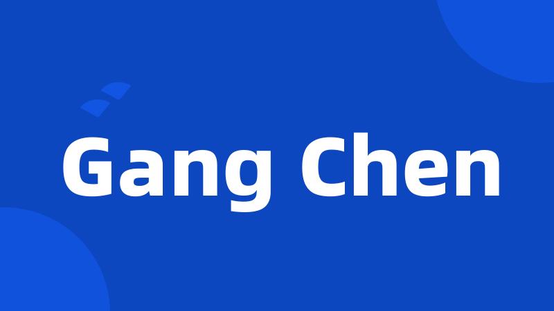 Gang Chen