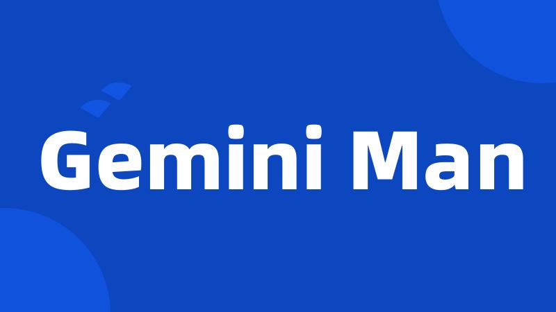 Gemini Man