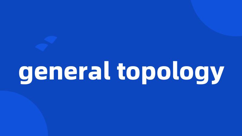 general topology