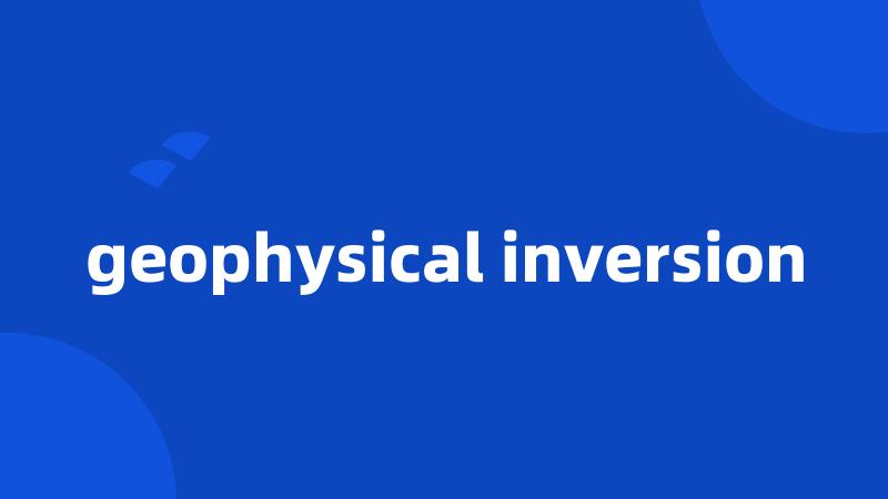 geophysical inversion