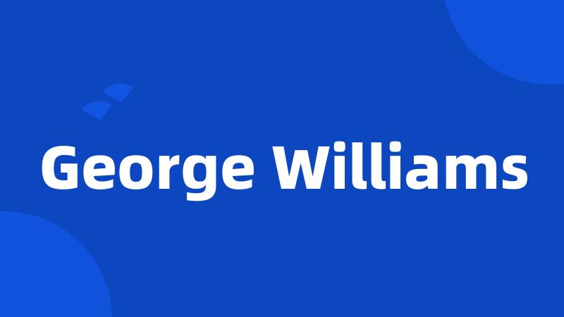 George Williams