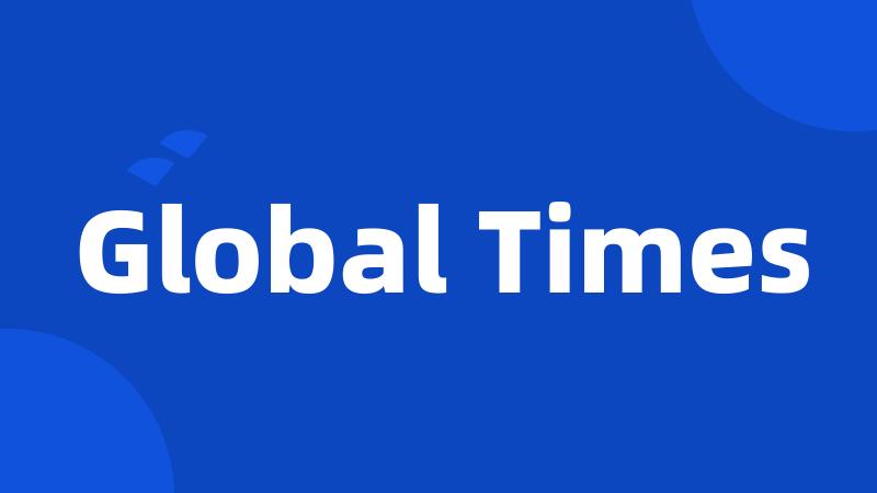 Global Times