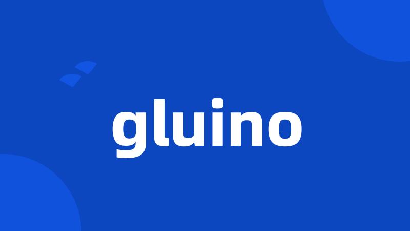 gluino