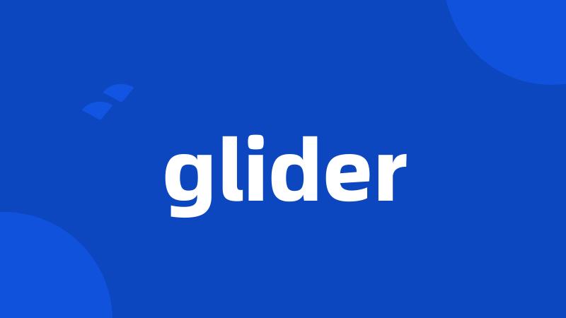 glider