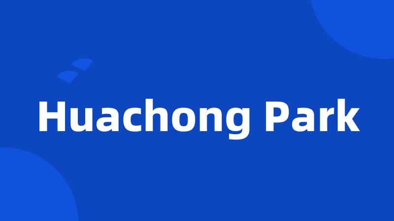 Huachong Park