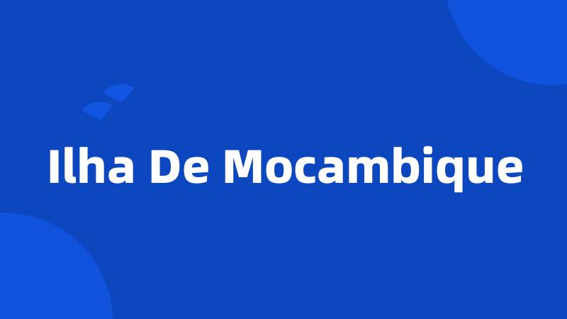 Ilha De Mocambique