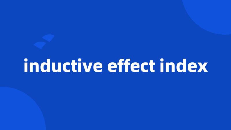 inductive effect index