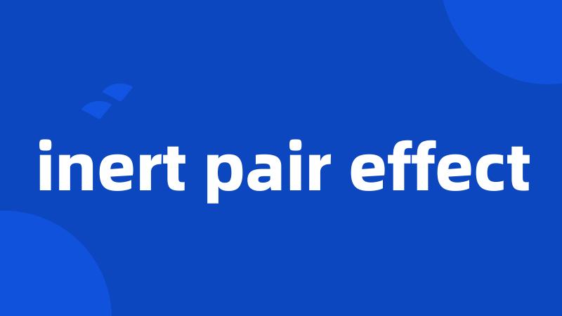 inert pair effect