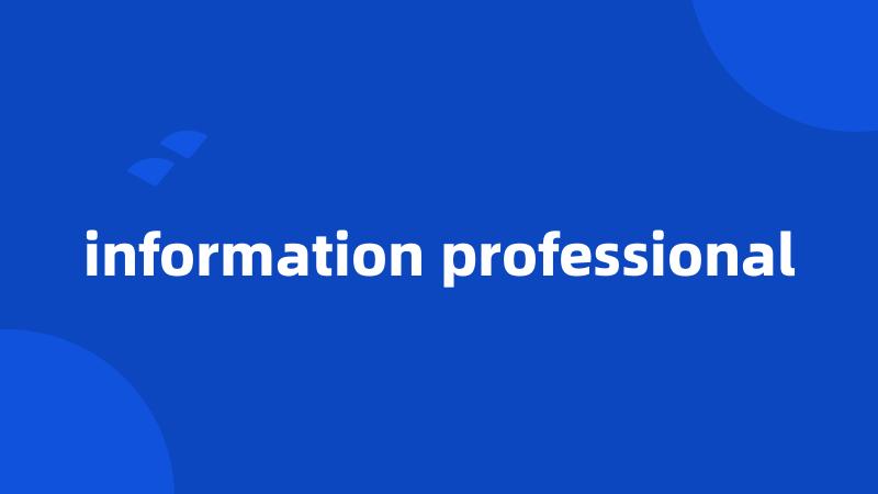 information professional