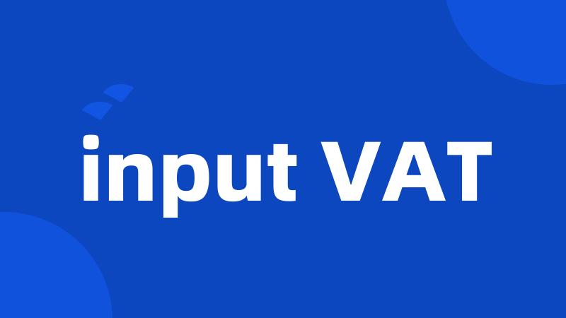 input VAT