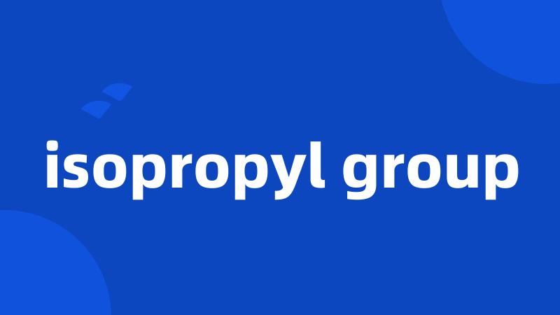 isopropyl group