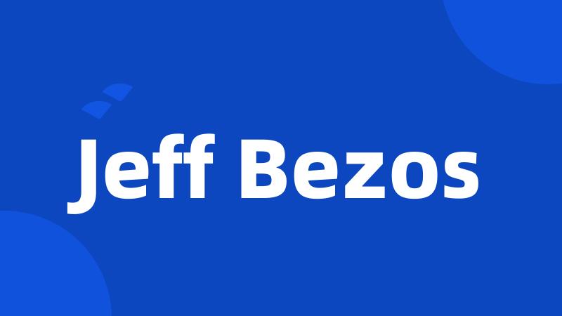 Jeff Bezos