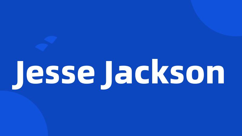 Jesse Jackson