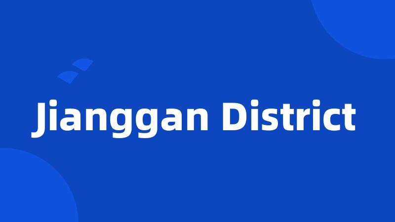 Jianggan District