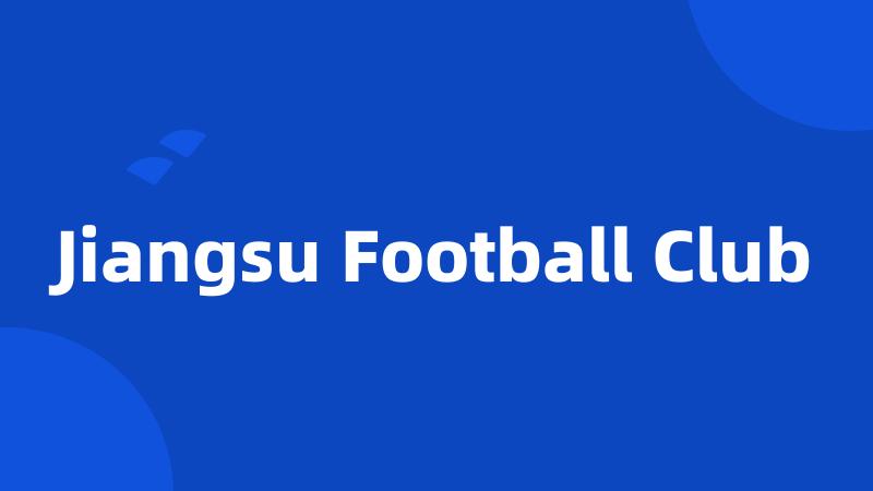 Jiangsu Football Club