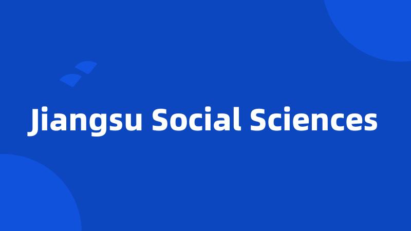 Jiangsu Social Sciences