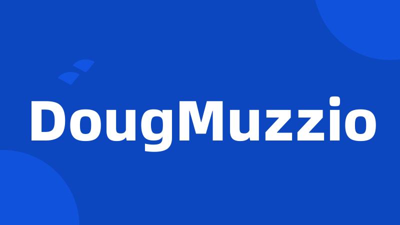 DougMuzzio