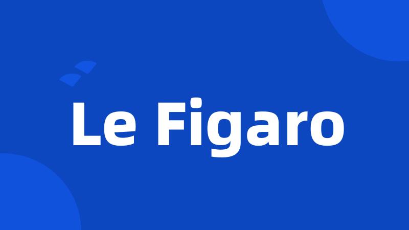 Le Figaro