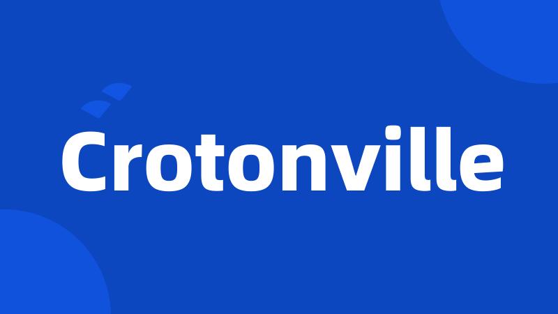 Crotonville