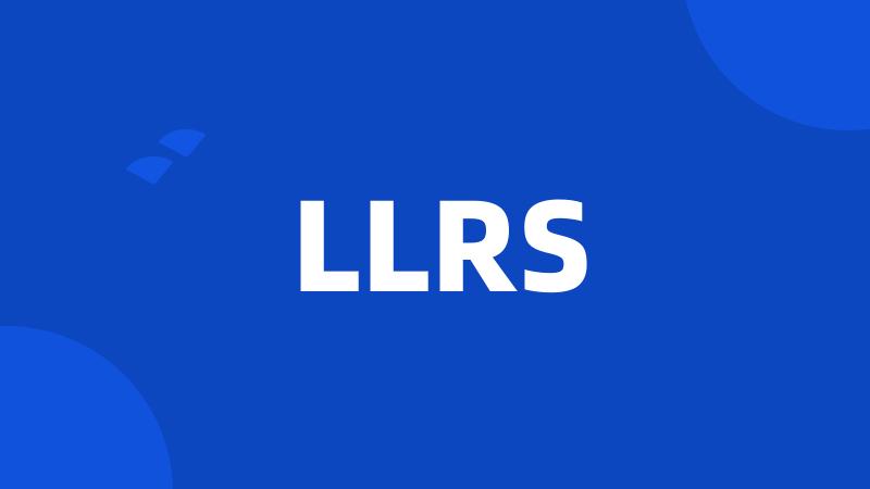 LLRS