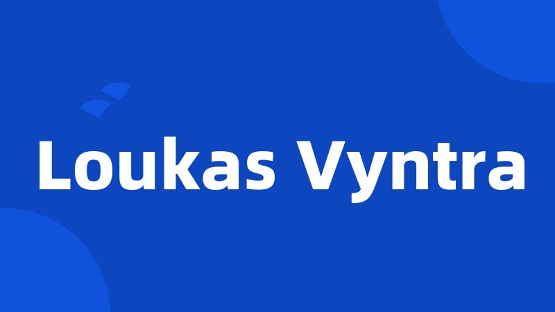 Loukas Vyntra