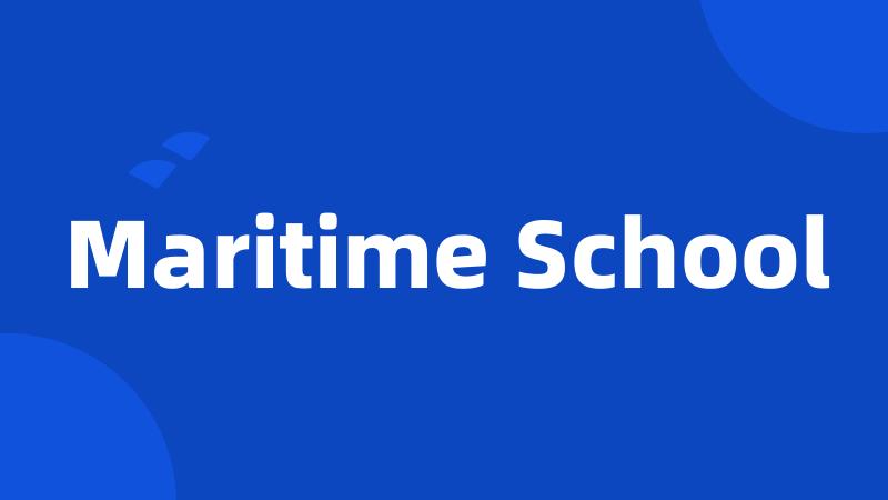 Maritime School