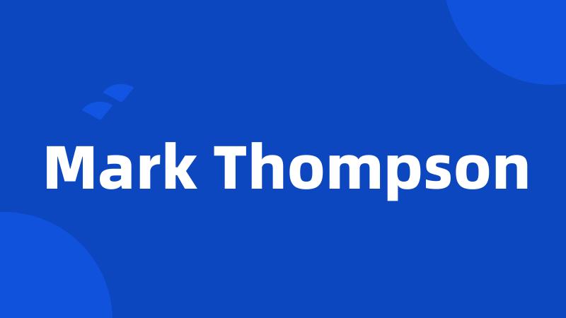 Mark Thompson