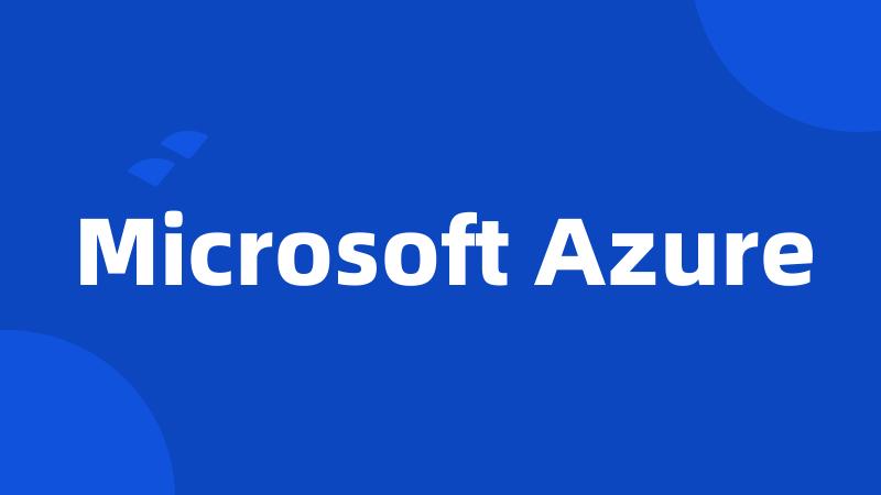 Microsoft Azure