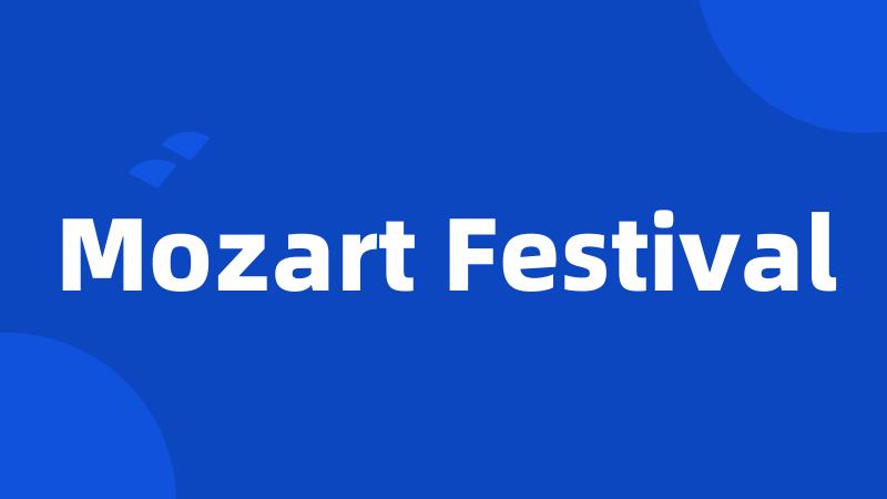 Mozart Festival