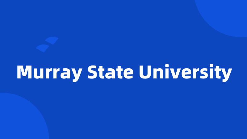 Murray State University