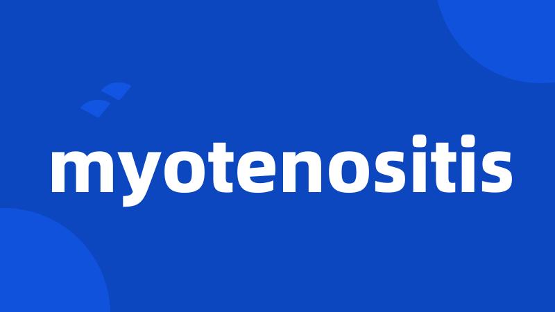 myotenositis