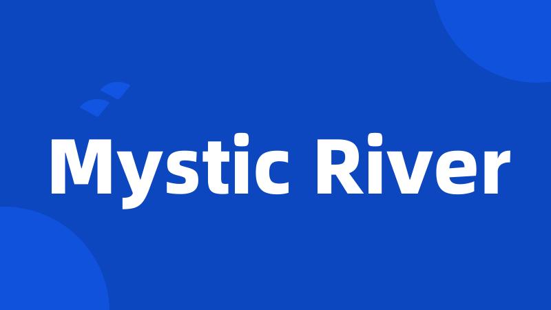 Mystic River