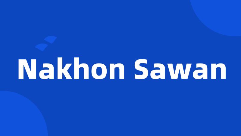 Nakhon Sawan