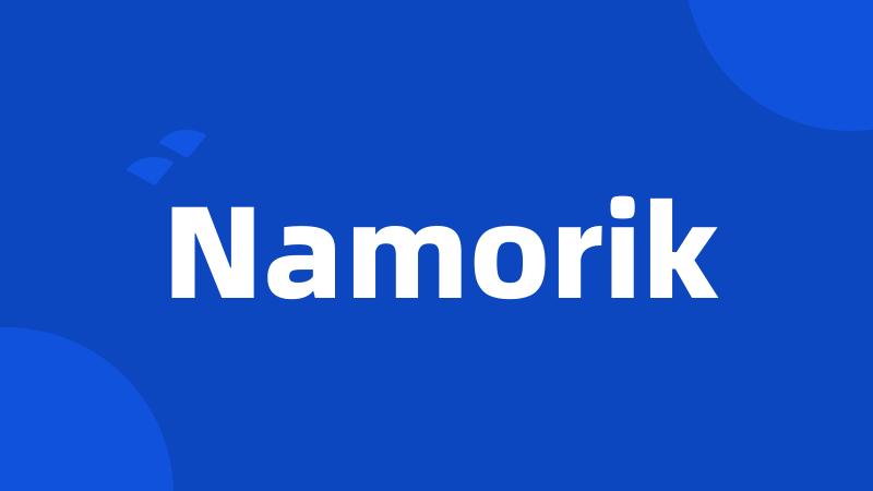 Namorik