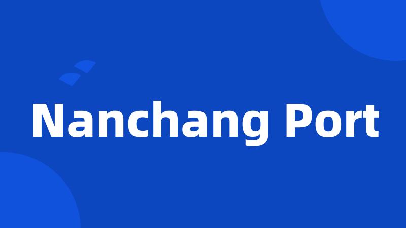 Nanchang Port