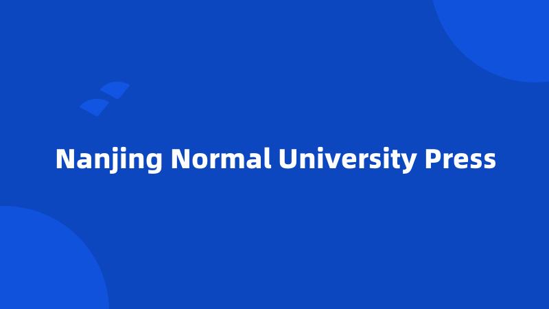 Nanjing Normal University Press