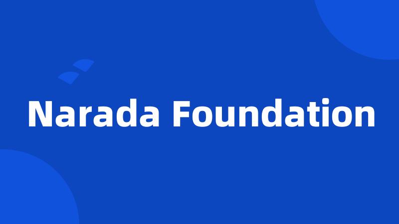 Narada Foundation