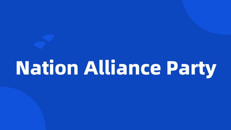 Nation Alliance Party