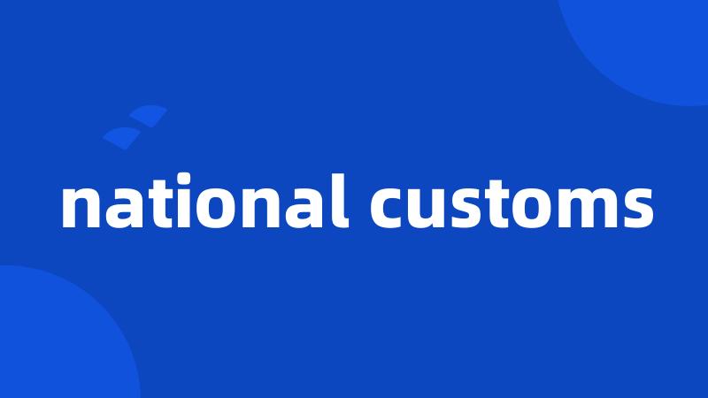 national customs