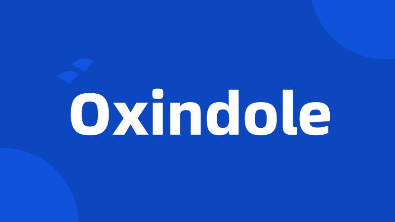 Oxindole