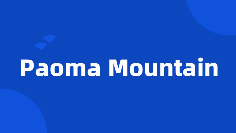 Paoma Mountain