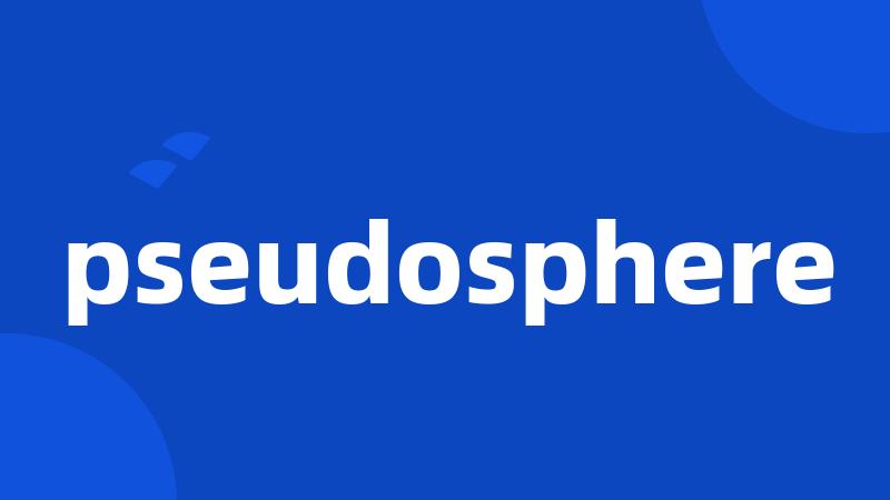 pseudosphere