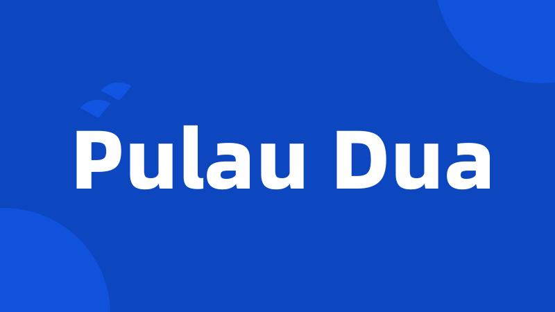 Pulau Dua