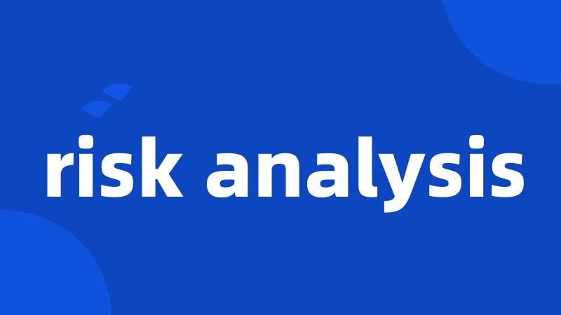 risk analysis